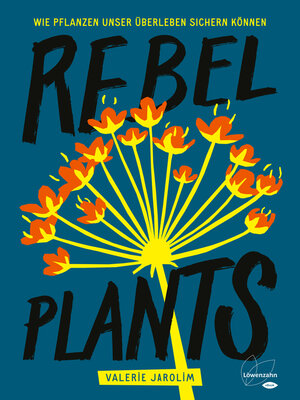 cover image of Rebel Plants